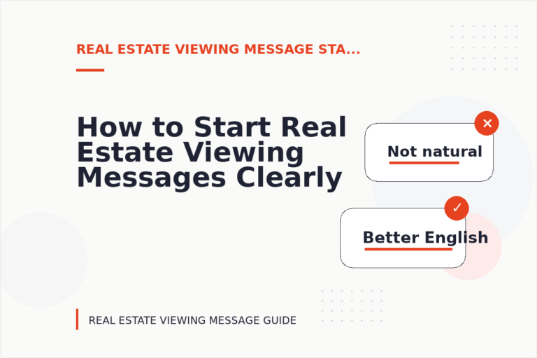 How to Start Real Estate Viewing Messages Clearly How to Start Real Estate Viewing Messages Clearly