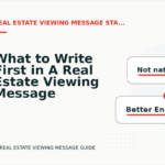 What to Write First in A Real Estate Viewing Message