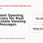 Best Opening Lines for Real Estate Viewing Messages