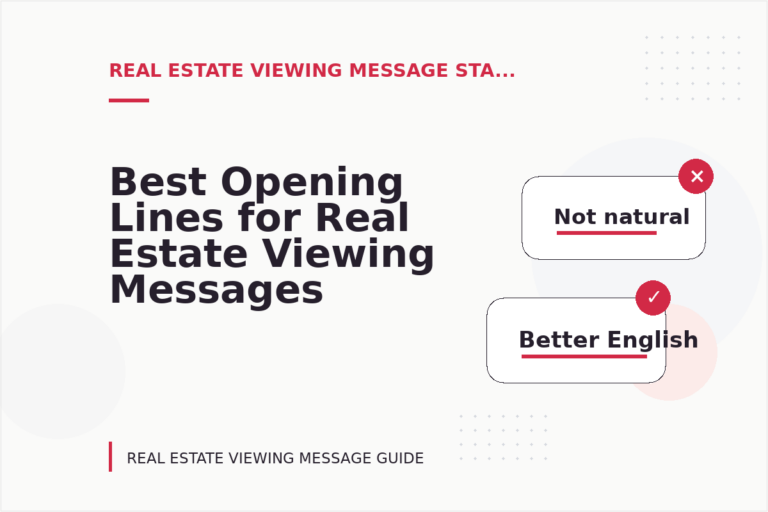 Best Opening Lines for Real Estate Viewing Messages