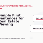 Simple First Sentences for Real Estate Viewing Messages