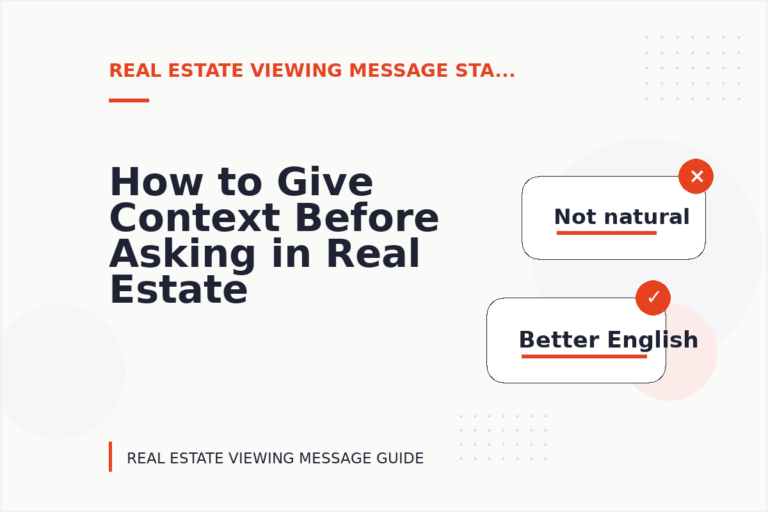 How to Give Context Before Asking in Real Estate Viewing Message English How to Give Context Before Asking in Real Estate Viewing Message English