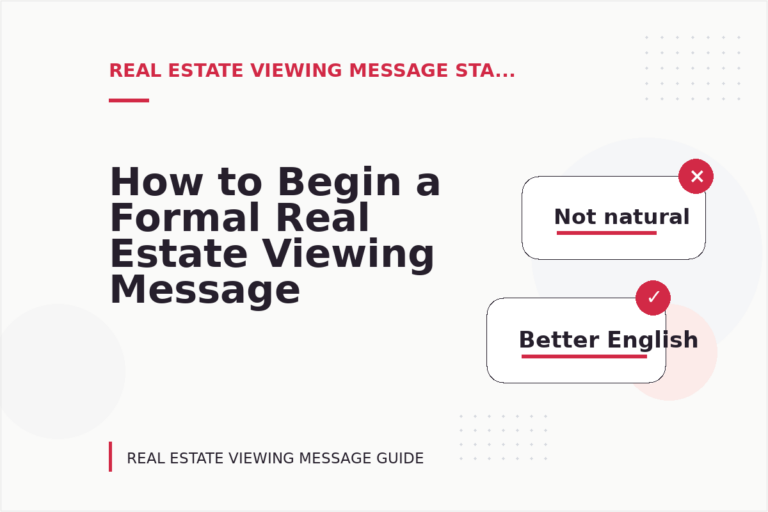 How to Begin a Formal Real Estate Viewing Message How to Begin a Formal Real Estate Viewing Message