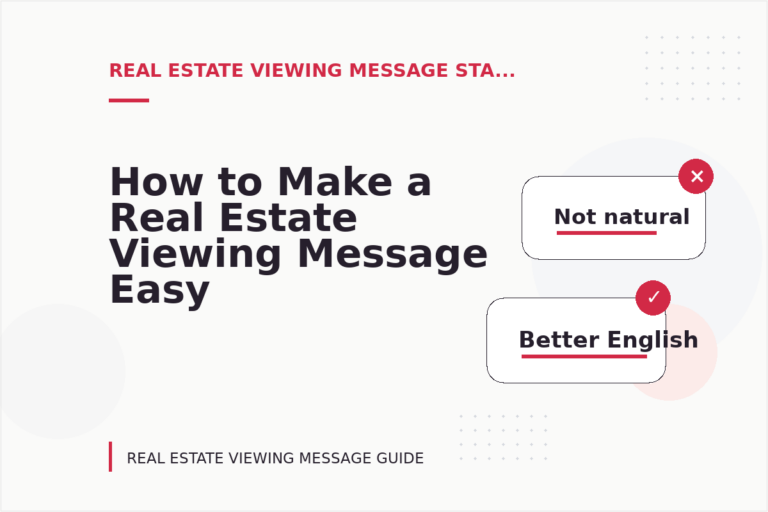 How to Make a Real Estate Viewing Message Easy to Understand How to Make a Real Estate Viewing Message Easy to Understand