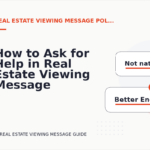 How to Ask for Help in Real Estate Viewing Message English