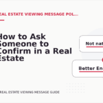 How to Ask Someone to Confirm in a Real Estate Viewing Message