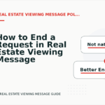 How to End a Request in Real Estate Viewing Message English
