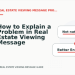 How to Explain a Problem in Real Estate Viewing Message English