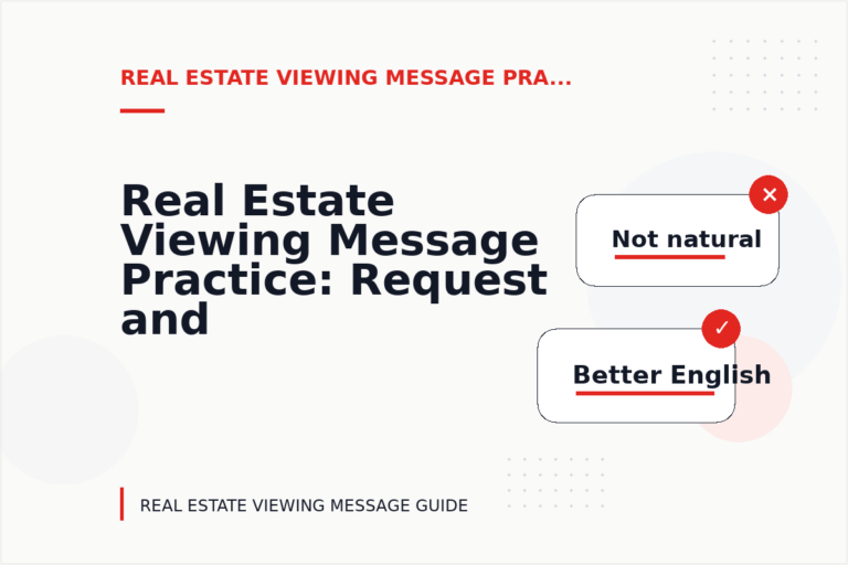 Real Estate Viewing Message Practice: Request and Reply Examples